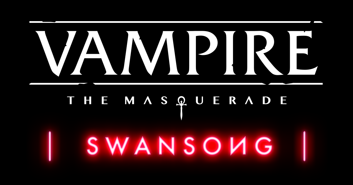 Vampire: The Masquerade - Swansong is a narrative RPG based on the World of  Darkness.